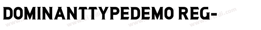 DominantTypeDEMO Reg字体转换